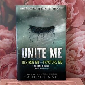Unite Me Book by Tahereh Mafi Paperback Book Shatter Me Novella